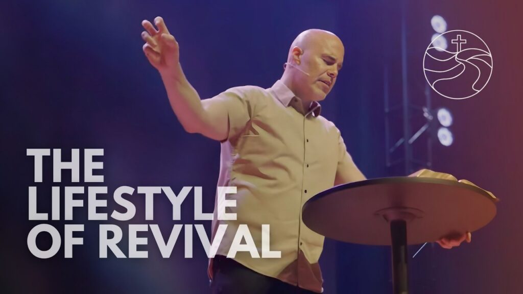 The Lifestyle of Revival