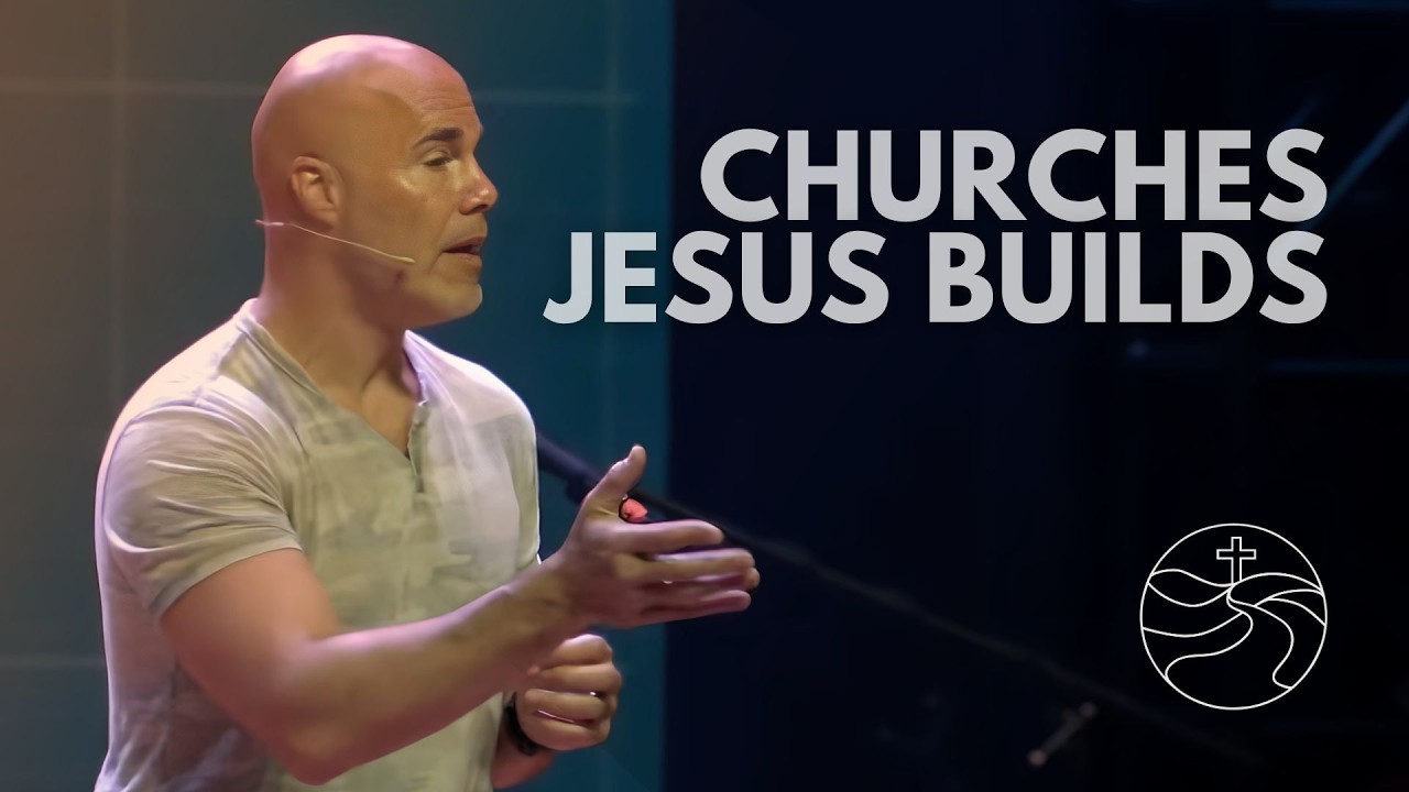 churches Jesus builds